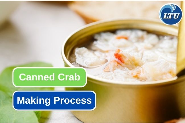 Learn about Canned Crabs Making Process